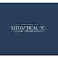 Litigation, P.C. Law Firm in Redondo Beach, CA Attorneys