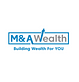 M&A Wealth in Beverly Hills, CA Financial Services