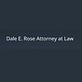 Dale E. Rose Attorney at Law in El Cajon, CA Business Legal Services