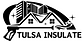 Tulsa Insulate in Tulsa, OK Insulation Contractors