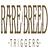 Rare BREED TRIGGER in Fargo, ND