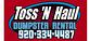 Toss 'N Haul in De Pere, WI Dumpster Rental