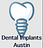Dental Implants Austin in Downtown - Austin, TX