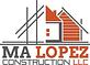 MA Lopez Construction in Crete, NE Construction Services
