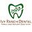 Ivy Ranch Dental in Oceanside, CA