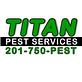 Titan Pest Services in Fort Lee, NJ Pest Control Services