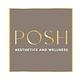 Posh Aesthetics and Wellness in Reading, MA Day Spas