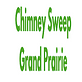 Chimney Sweep Grand Prairie in Grand Prairie, TX Construction Services