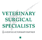 Veterinary Surgical Specialists in Tustin, CA Veterinarians