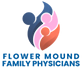 Flower Mound Family Physicians in Flower Mound, TX Health And Medical Centers