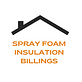 Spray Foam Insulation Billings in Billings, MT Insulation Contractors