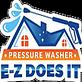 E-Z Does It Pressure Washing in Roosevelt - Fresno, CA Pressure Washing & Restoration