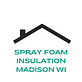 Spray Foam Insulation Madison WI in Madison, WI Insulation Contractors
