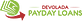 Devolda Payday Loans in Laredo, TX Loans Personal