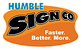Humble Sign in Northwest Dallas - Dallas, TX Signs