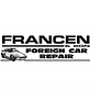 Francen & Son Foreign Car Repair in Algonquin, IL General Automotive Repair