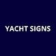 Yacht Signs in Downtown - Miami, FL Signs