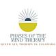 Phases of the Mind Denver Sex Therapy in Littleton, CO Mental Health Specialists