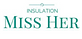 Miss Her Insulation in Huffman, TX Insulation Contractors
