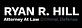 Ryan R. Hill, Attorney at Law in Longview, TX