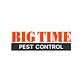 Big Time Pest Control in Chico, CA Pest Control Services