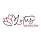 Lotus Dentistry in Northwest - El Paso, TX Dentists