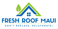 Fresh Roof Maui in Wailuku, HI Roofing Contractors