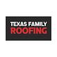 Texas Family Roofing in San Antonio, TX Roofing Contractors