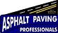 Asphalt Paving Professionals, in Winfield, IL Asphalt Paving Contractors