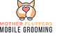 Mother Fluffers Mobile Grooming in Orlando, FL Pet Grooming & Boarding