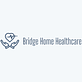 Bridge Home Healthcare in Indurstrial Valley - Cleveland, OH Home Health Care Service