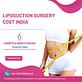 Liposuction surgery cost in India in Taku-Campbell - Anchorage, AK Physicians & Surgeons Liposuction