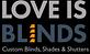 Love is Blinds-Custom Blinds, Shades, Shutters in Colleyville, TX Blinds & Shutters