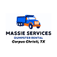 Massie Services Dumpster Rental in Central City - Corpus Christi, TX Utility & Waste Management Services