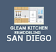 Gleam Kitchen Remodeling San Diego in Grantville - San Diego, CA Kitchen Remodeling