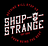 Shop Strange in Southwest Ada - Boise, ID
