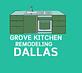 Grove Kitchen Remodeling Dallas in Dallas, TX Kitchen Remodeling