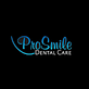 Pro Smile Dental Care in San Ramon, CA Dentists