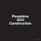 Pasadena ADU Construction in West Central - Pasadena, CA