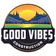 Good Vibes Construction in Caldwell, ID Bathroom Planning & Remodeling