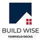 Build Wise Fairfield Decks in Fairfield, CA Patio, Porch & Deck Builders