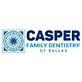 Casper Family Dentistry of Dallas in Preston Hollow - Dallas, TX Dentists