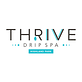 ThrIVe Drip Spa in Houston, TX Day Spas
