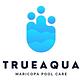 TrueAqua Maricopa Pool Care in Maricopa, CA Counseling Services