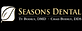 Seasons Dental in Burley, ID Dentists