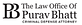 The Law Office of Purav Bhatt in Lower West Side - Chicago, IL Criminal Justice Attorneys