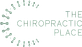 The Chiropractic Place in Montrose, CA Chiropractor