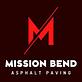 Mission Bend Asphalt Paving in Houston, TX Asphalt Paving Contractors
