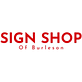 Sign Shop of Burleson in Burleson, TX Banners, Flags, Decals, Posters & Signs