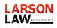 Larson Law Boston in Boston, MA Personal Injury Attorneys